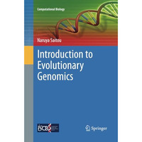 Introduction to Evolutionary Genomics [Paperback]