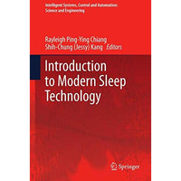 Introduction to Modern Sleep Technology [Paperback]