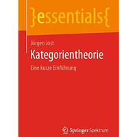 Kategorientheorie: Eine kurze Einf?hrung [Paperback]