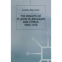 Knights of St.John in Jerusalem and Cyprus [Paperback]