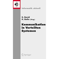 Kommunikation in Verteilten Systemen (KiVS) 2009: 16. Fachtagung Kommunikation i [Paperback]