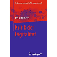 Kritik  der Digitalit?t [Paperback]