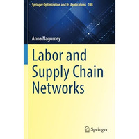 Labor and Supply Chain Networks [Paperback]