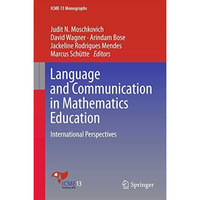 Language and Communication in Mathematics Education: International Perspectives [Hardcover]