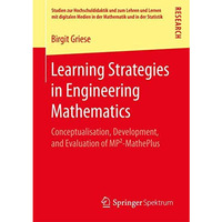 Learning Strategies in Engineering Mathematics: Conceptualisation, Development,  [Paperback]