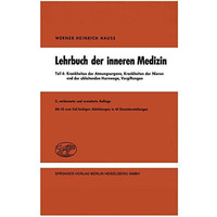 Lehrbuch der inneren Medizin in vier Teilen: Teil 4: Krankheiten der Atmungsorga [Paperback]