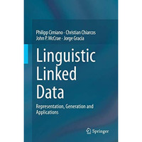 Linguistic Linked Data: Representation, Generation and Applications [Hardcover]