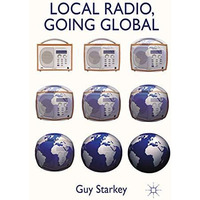 Local Radio, Going Global [Paperback]