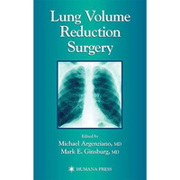 Lung Volume Reduction Surgery [Hardcover]