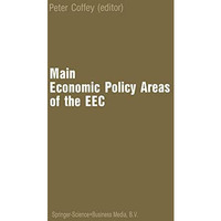 Main Economic Policy Areas of the EEC [Paperback]