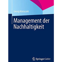 Management der Nachhaltigkeit [Paperback]