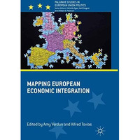 Mapping European Economic Integration [Paperback]