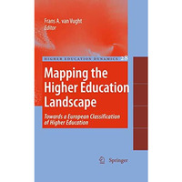 Mapping the Higher Education Landscape: Towards a European Classification of Hig [Hardcover]