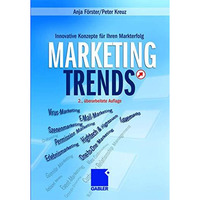 Marketing-Trends: Innovative Konzepte f?r Ihren Markterfolg [Hardcover]