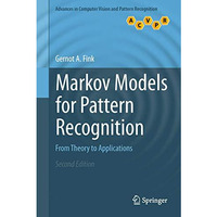 Markov Models for Pattern Recognition: From Theory to Applications [Hardcover]