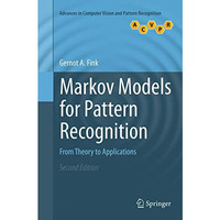 Markov Models for Pattern Recognition: From Theory to Applications [Paperback]