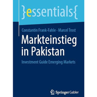 Markteinstieg in Pakistan: Investment Guide Emerging Markets [Paperback]