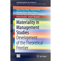 Materiality in Management Studies: Development of the Theoretical Frontier [Paperback]