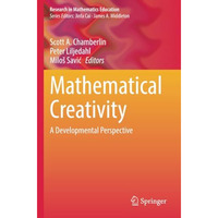 Mathematical Creativity: A Developmental Perspective [Paperback]