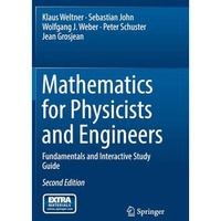 Mathematics for Physicists and Engineers: Fundamentals and Interactive Study Gui [Paperback]