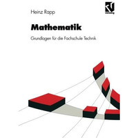 Mathematik: Grundlagen f?r die Fachschule Technik [Paperback]