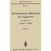 Mathematische Hilfsmittel des Ingenieurs [Paperback]