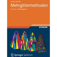 Mehrgittermethoden: Ein Lehr- und ?bungsbuch [Paperback]