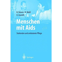 Menschen mit Aids: Station?re und ambulante Pflege [Paperback]