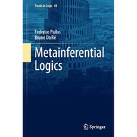 Metainferential Logics [Hardcover]