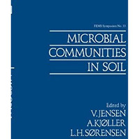 Microbial Communities in Soil [Hardcover]