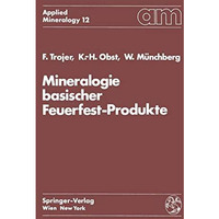 Mineralogie basischer Feuerfest-Produkte [Paperback]