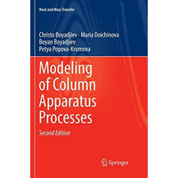 Modeling of Column Apparatus Processes [Paperback]