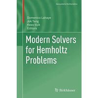 Modern Solvers for Helmholtz Problems [Hardcover]