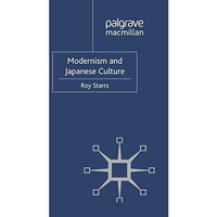 Modernism and Japanese Culture [Paperback]