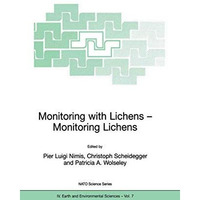 Monitoring with Lichens - Monitoring Lichens [Hardcover]