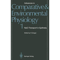 NaCl Transport in Epithelia [Paperback]