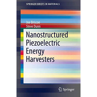 Nanostructured Piezoelectric Energy Harvesters [Paperback]