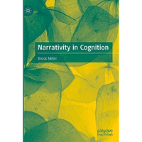 Narrativity in Cognition [Hardcover]