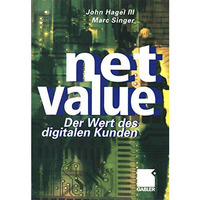 Net Value: Der Weg des digitalen Kunden [Paperback]