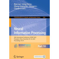 Neural Information Processing: 30th International Conference, ICONIP 2023, Chang [Paperback]