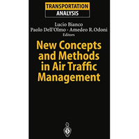 New Concepts and Methods in Air Traffic Management [Paperback]