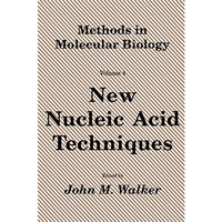 New Nucleic Acid Techniques [Paperback]