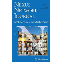 Nexus Network Journal 13,1: Architecture and Mathematics [Paperback]