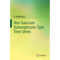 Non-Gaussian Autoregressive-Type Time Series [Paperback]