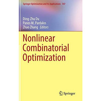 Nonlinear Combinatorial Optimization [Hardcover]