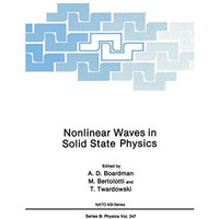 Nonlinear Waves in Solid State Physics [Paperback]