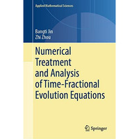 Numerical Treatment and Analysis of Time-Fractional Evolution Equations [Hardcover]