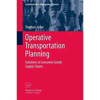 Operative Transportation Planning: Solutions in Consumer Goods Supply Chains [Paperback]