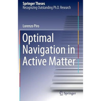 Optimal Navigation in Active Matter [Hardcover]