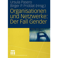 Organisationen und Netzwerke: Der Fall Gender [Paperback]